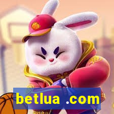 betlua .com